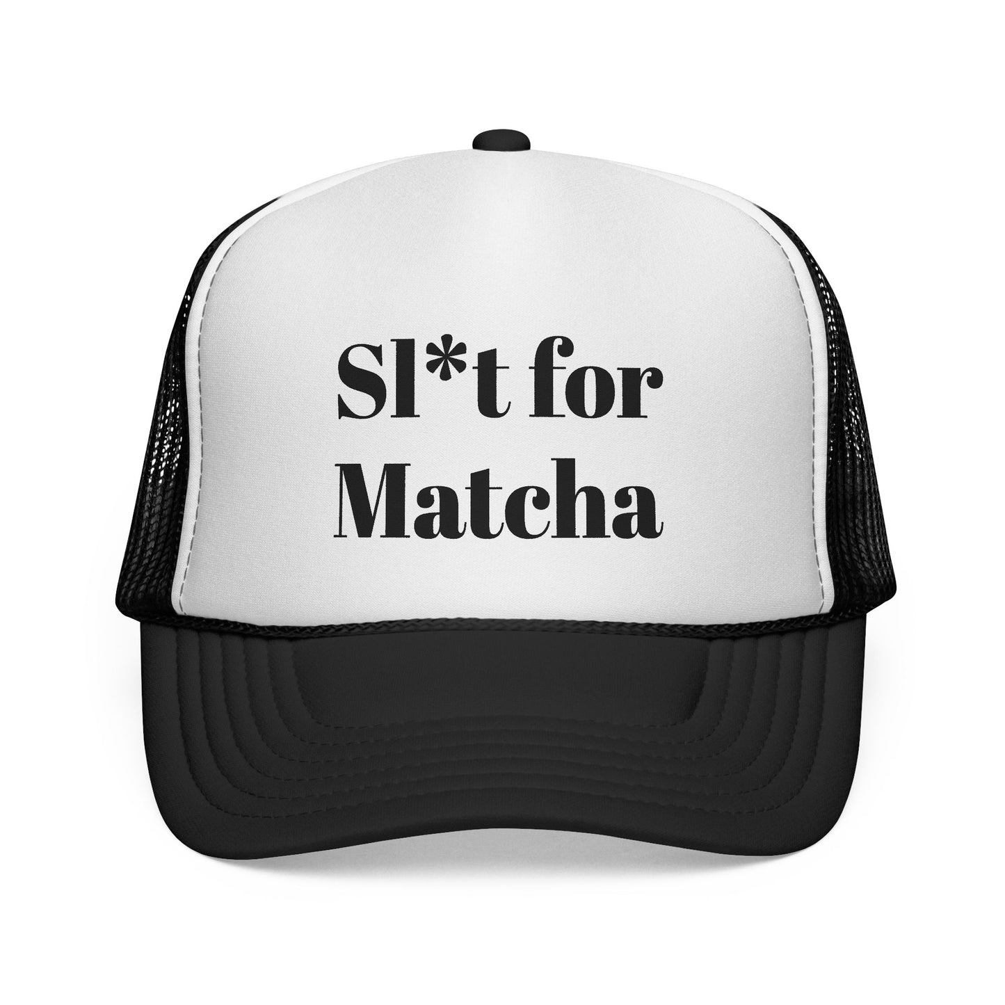 Sl*t for Matcha Trucker Cap