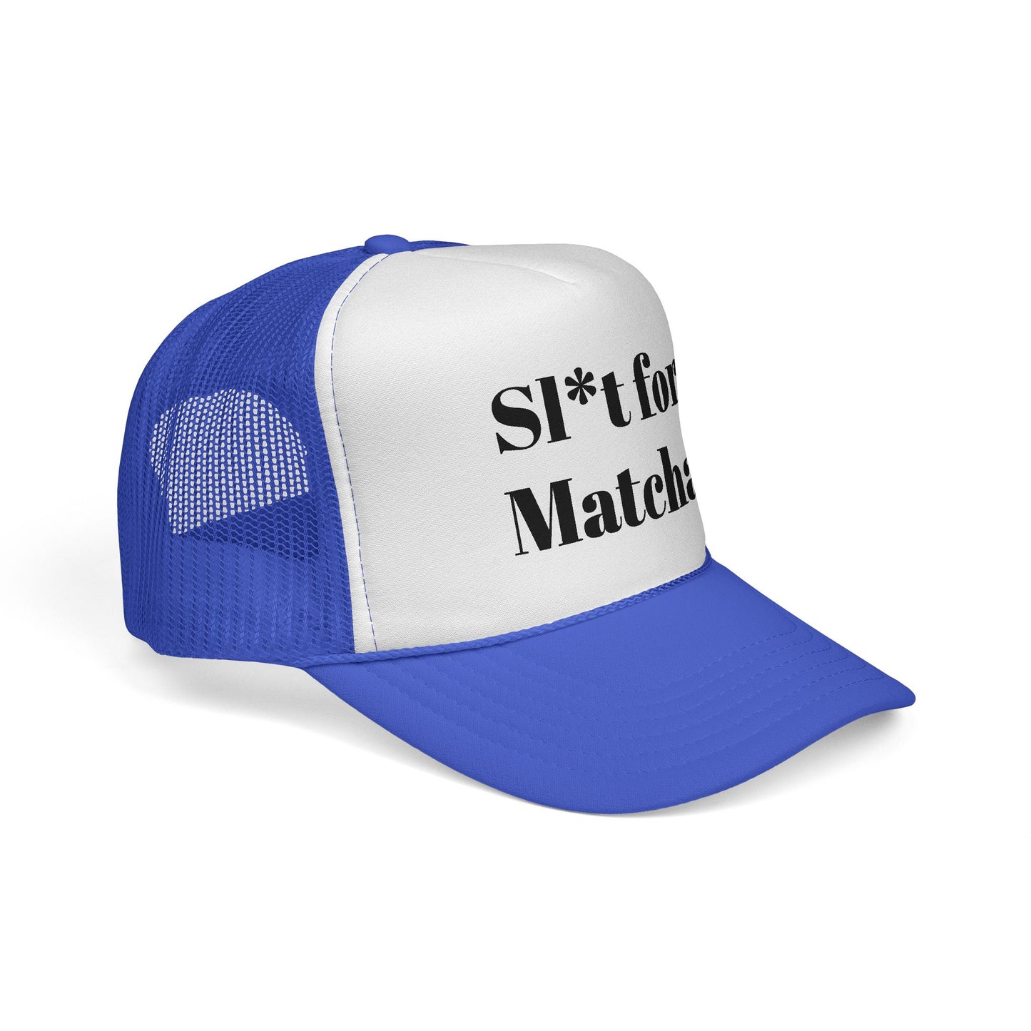 Sl*t for Matcha Trucker Cap